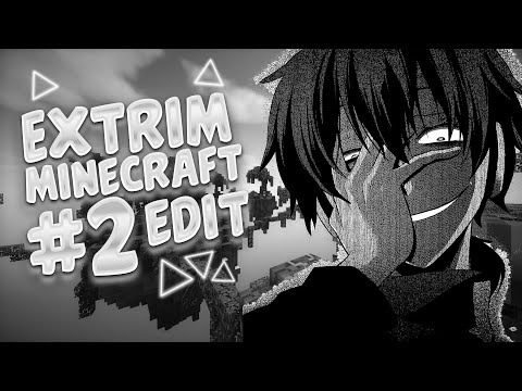 Extrim Minecraft Edit | #2 | AE | Remake bestepinq…