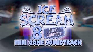 Ice Scream 8 Final Chapter Mini Game Soundtrack [Extended Mix]