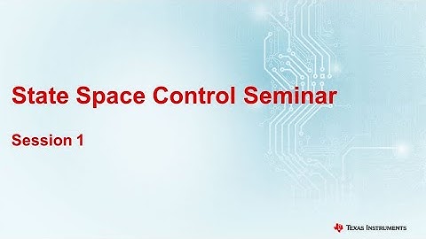 State Space Control Seminar: Session 1