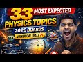 33 Most Expected Physics Topics 2026 🔥 | Numerical Wala | CBSE Board Exam Prediction | 90+ Strategy