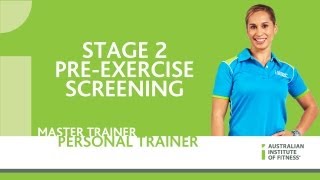 Stage 2 Pre-exercise Screening