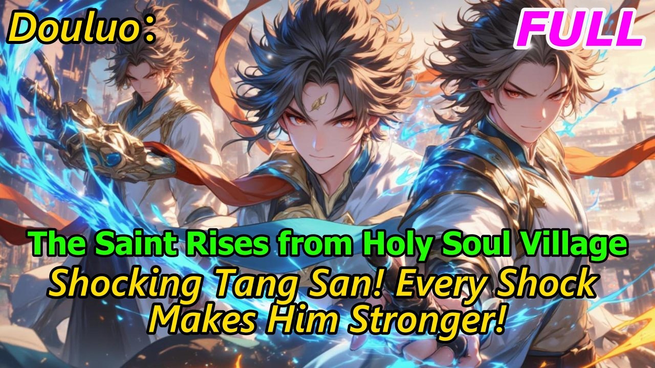 Douluo: Shocking Tang San! Every Shock Makes Him Stronger!#douluo #signinsystem #manhwa