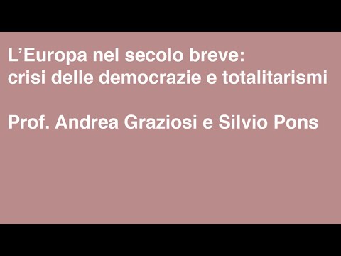 L’Europa nel secolo breve: crisi delle democrazie e totalitarismi