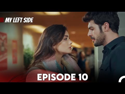 Sol Yanım | My Left Side Episode 10 (English Subtitles)