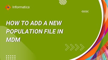 How to Add a New Population File in MDM
