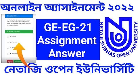 GE-EG-21 Assignment Answer |  Netaji open University Assignment Answer