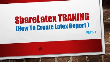 How to create first sample report using ShareLatex (Part-1) ?