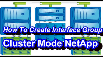 How To Create Interface Group In Cluster Mode Netapp