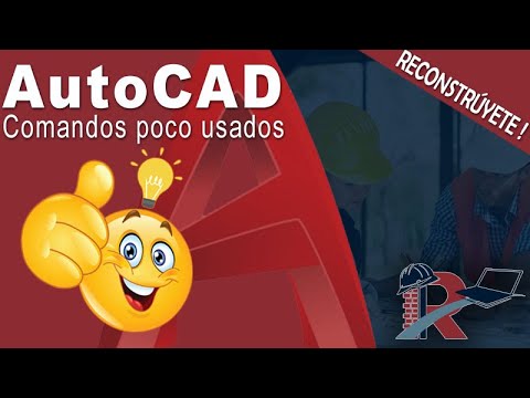 Algunos comandos poco usados en AutoCAD, pero de mucha importancia