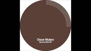 Oscar Mulero - Second Skin [POLEGROUP037]