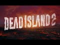 Dead Island 2 : Everyone is Unserious