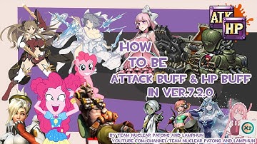 Metal Slug Attack (MSA) : How To Be Attack Buff & HP Buff in Ver.7.2.0