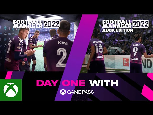 Football Manager 2022 and Football Manager 2022 Xbox Edition Debut November  9 with Xbox Game Pass - Xbox Wire