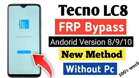 Tecno  LC8 FRP Bypass  | Techno Mobile Google Account Remove | Tecno LC8 FRP Bypass Without PC