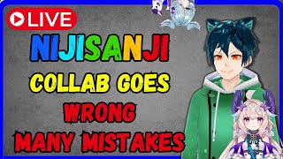 Nijisanji collab gone wrong, making mistakes