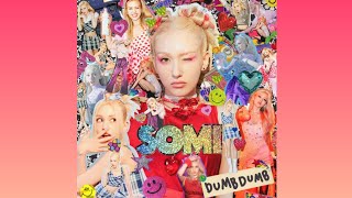 (전소미)SOMI- DUMB DUMB(Audio)