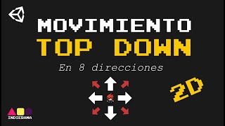 Unity | Movimiento de personaje en 8 DIRECCIONES | Top Down screenshot 2