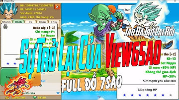 Ngọc Rồng Online - Sự Trở Lại Của View6sao Sau 1 Tháng Vắng Bóng