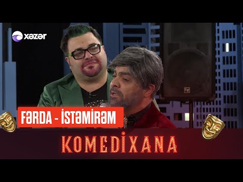 Fərda - İstəmirəm | Komedixana 141-ci Bölümdən