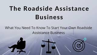 Start A Roadside Assistance & Towing Business With Roadside Genius
