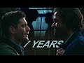 Sam & Dean | 7 Years