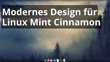 So modern kann Linux Mint Cinnamon sein - Themenvorschlag
