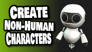 Creating Non-Human Characters for Iclone