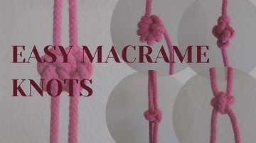 Easy Macrame Knot Tutorial for Beginners - DIY Macrame