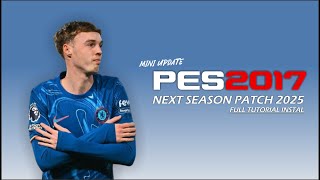 Pes 2017 Next Season Patch 2025 Full Transfer Ns Mini Patch V1 1 Mp3 ...