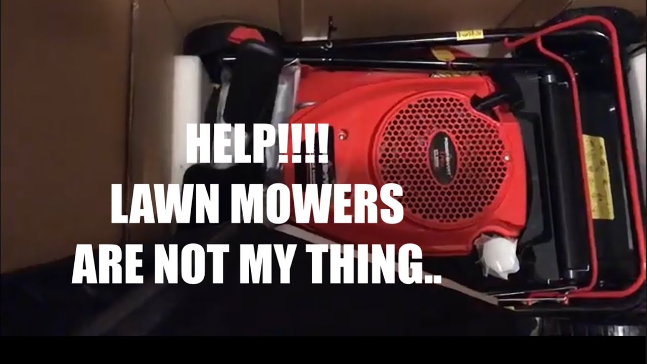 HELP!!! LAWN MOWERS ARE NOT MY THING....😳😕😂 YouTube