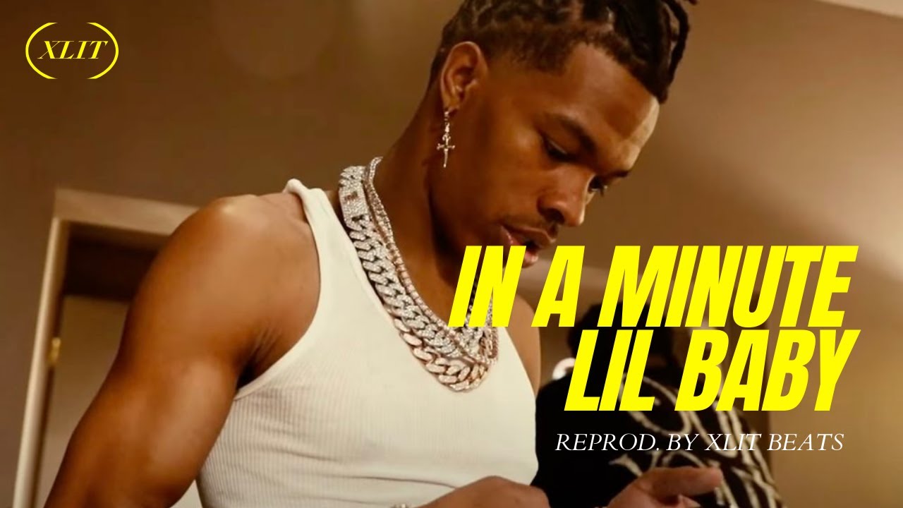 Lil Baby - In A Minute (Instrumental) *BEST🔥