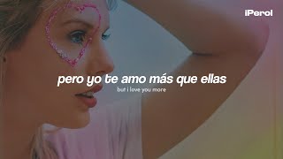 Taylor Swift - All Of The Girls You Loved Before (Español + Lyrics)