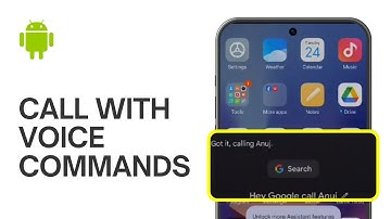 How to Call a Person with Voice Commands