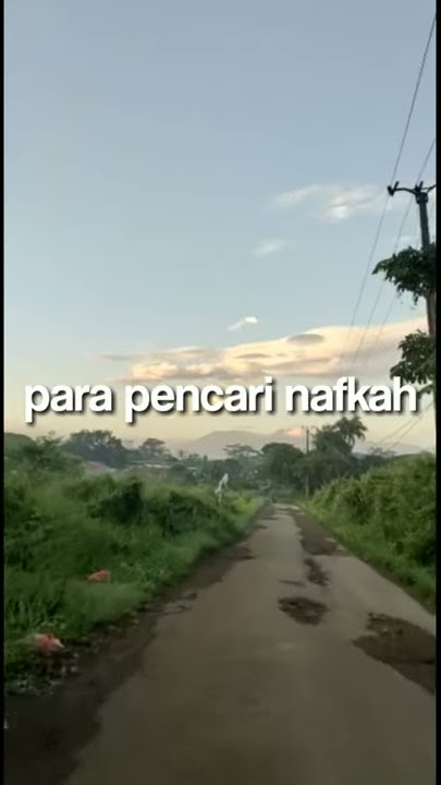 STORY WHATSAPP SEMANGAT para pejuang keluarga