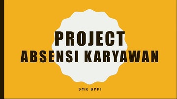 Totorial Asep DY (Absensi Karyawan) Part. 1