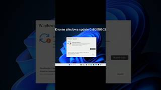 Erro 0x800f0905 no Windows Update #windowsupdate #windowsupdateerror #windows11