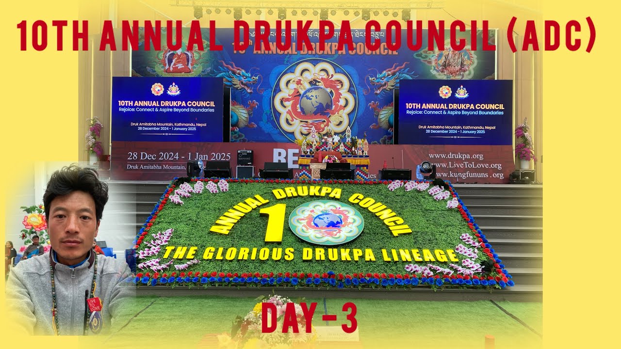 10th Annual Drukpa Council (ADC) ​⁠Day-3