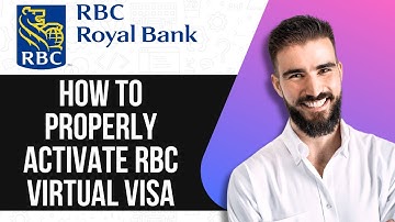 HOW TO PROPERLY ACTIVATE RBC VIRTUAL VISA DEBIT 2025! FULL GUIDE