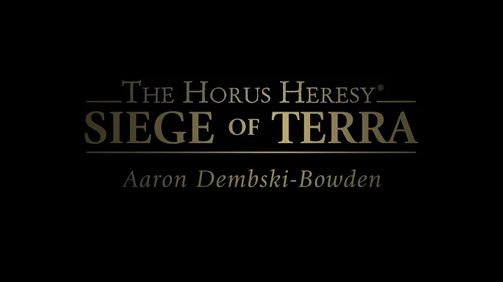 Siege of Terra: Aaron Dembski-Bowden