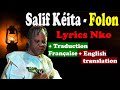 Salif Kéita – Folon | Lyrics en Nko & Traduction Française +English translation | Zanga School
