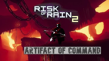 6-Shot Ba-Bop! | Risk of Rain 2 | Monsoon Huntress with Artifact of Command