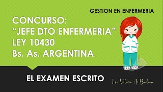 GESTION EN ENFERMERIA: EXAMEN EN CONCURSO JEFE DEPARTAMENTE LEY 10430