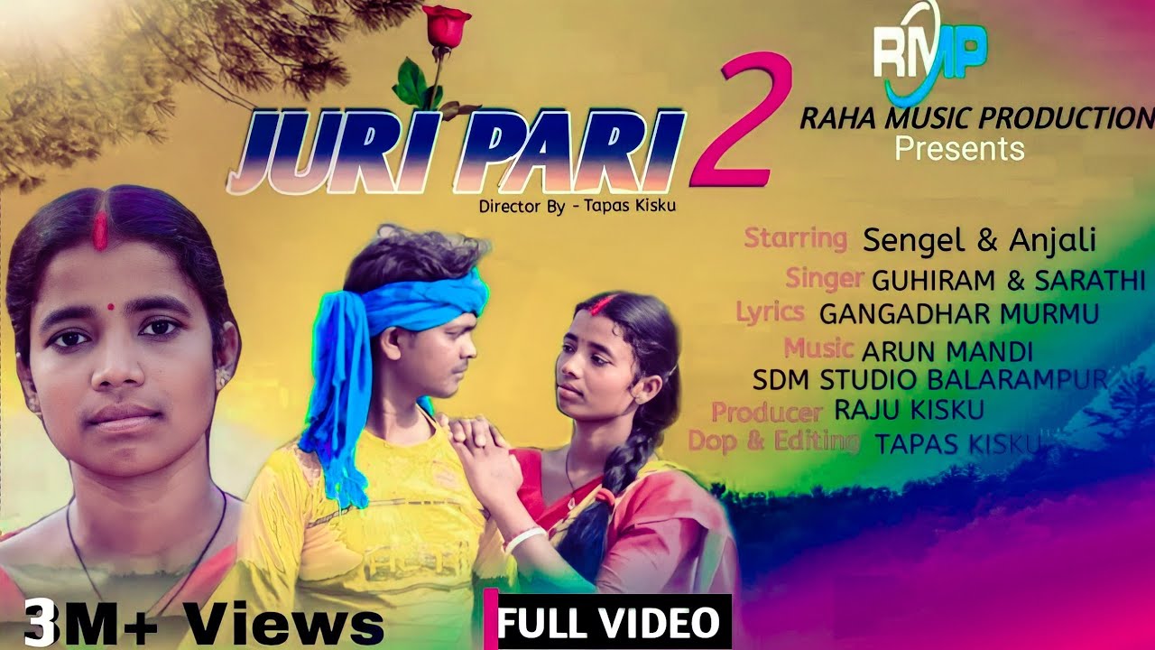 JURI PARI 2 FULL VIDEO  Alang Do Go Juri Pari  Guhiram  Sarathi  New santali video