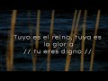 Tuyo Es El Reino - Averly Morillo ft Yesenia Then // Letra