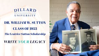 Write Your Legacy | Interview with Dr.  William Sutton &#39;53