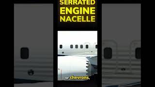 Why Some Airplanes Have Chevrons