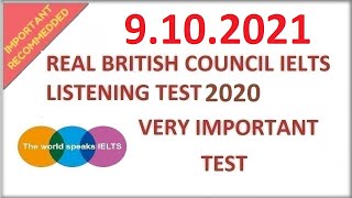 ? REAL NEW BRITISH COUNCIL IELTS LISTENING PRACTICE TEST WITH ANSWERS - 9.10.2021