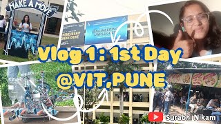 My 1st day at VIT PUNE ❤️ | VLOG 1 | VIT PUNE |