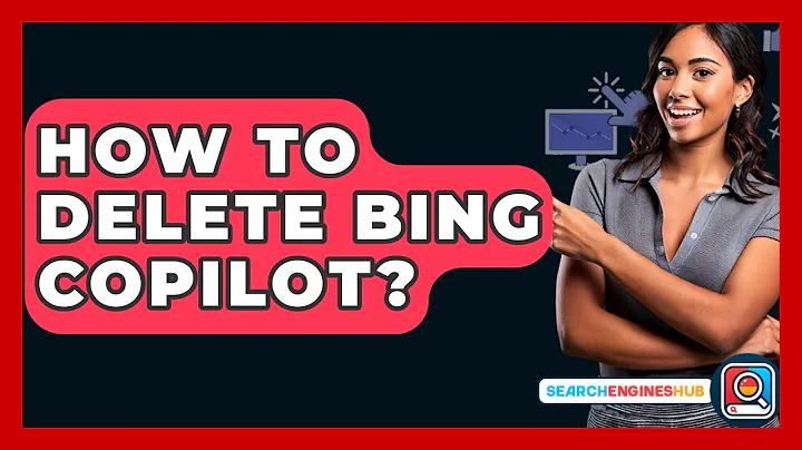 How To Delete Bing Copilot? - SearchEnginesHub.com