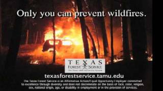 Texas Forest Service Wildfire Prevention PSA 2009